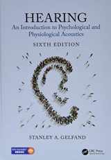 9781498775427-149877542X-Hearing: An Introduction to Psychological and Physiological Acoustics, Sixth Edition