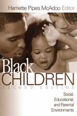 9780761920038-076192003X-Black Children: Social, Educational, and Parental Environments 2nd Edition
