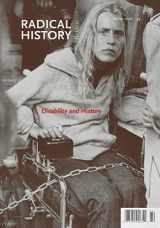 9780822366539-0822366533-Disability and History (Radical History Review, Winter 2006) (Volume 2006)