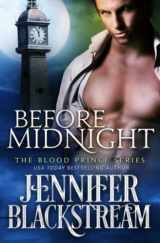 9780692584477-0692584471-Before Midnight (Blood Prince Series)