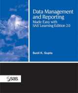 9781590475775-1590475771-Data Management and Reporting Made Easy with SAS Learning Edition 2.0