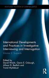 9781138781757-1138781754-International Developments and Practices in Investigative Interviewing and Interrogation: Volume 2: Suspects (Routledge Frontiers of Criminal Justice)