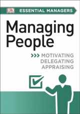 9781465435439-1465435433-DK Essential Managers: Managing People: Motivating, Delegating, Appraising