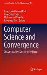 9789400727915-9400727917-Computer Science and Convergence: CSA 2011 & WCC 2011 Proceedings (Lecture Notes in Electrical Engineering, 114)