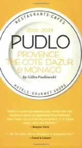 9781892145604-189214560X-Pudlo Provence, Cote d'Azur and Monaco 2008-2009