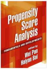 9781462519491-1462519490-Propensity Score Analysis: Fundamentals and Developments