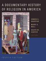 9780802873583-0802873588-A Documentary History of Religion in America