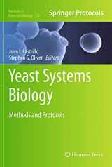 9781617791727-1617791725-Yeast Systems Biology: Methods and Protocols (Methods in Molecular Biology, 759)