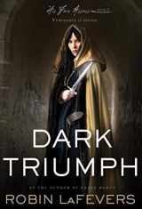 9780547628387-0547628382-Dark Triumph (His Fair Assassin Trilogy)