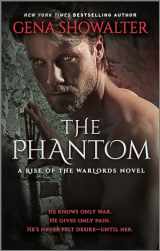 9781335009289-1335009280-The Phantom: A Paranormal Romance (Rise of the Warlords, 3)
