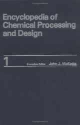 9780824724511-0824724518-Encyclopedia of Chemical Processing and Design. Volume 1: Abrasives to Acrylonitrile