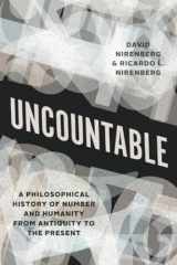 9780226828367-0226828360-Uncountable: A Philosophical History of Number and Humanity from Antiquity to the Present