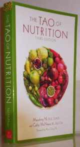 9781887575256-1887575251-The Tao of Nutrition
