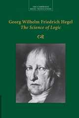 9781107499638-1107499631-Georg Wilhelm Friedrich Hegel: The Science of Logic (Cambridge Hegel Translations)