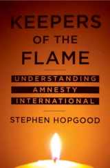 9780801472510-0801472512-Keepers of the Flame: Understanding Amnesty International