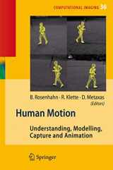 9781402066924-1402066929-Human Motion: Understanding, Modelling, Capture, and Animation (Computational Imaging and Vision, 36)