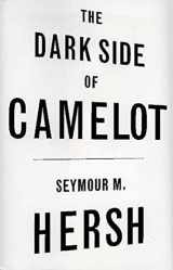 9780316359559-0316359556-The Dark Side of Camelot