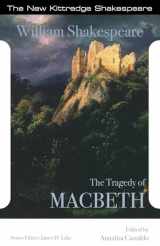 9781585101627-1585101621-The Tragedy of Macbeth (New Kittredge Shakespeare)
