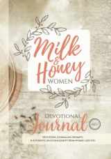 9781953000279-1953000274-Milk and Honey Women Devotional Journal: Devotions, Journaling Prompts & Authentic Encouragement from Women Like You