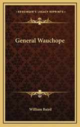 9781163675892-116367589X-General Wauchope