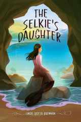 9780823454396-0823454398-The Selkie's Daughter