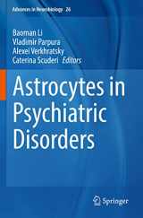 9783030773779-3030773779-Astrocytes in Psychiatric Disorders (Advances in Neurobiology)