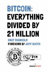 9789916697313-9916697310-Bitcoin: Everything divided by 21 million
