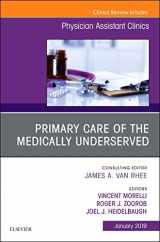 9780323654876-0323654878-Primary Care of the Medically Underserved, An Issue of Physician Assistant Clinics (Volume 4-1) (The Clinics: Internal Medicine, Volume 4-1)