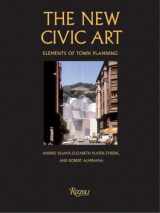 9780847821860-0847821862-New Civic Art : Elements of Town Planning