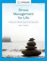 9780357363966-0357363965-Stress Management for Life: A Research-Based Experiential Approach (MindTap Course List)