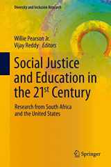 9783030654160-3030654168-Social Justice and Education in the 21st Century: Research from South Africa and the United States (Diversity and Inclusion Research)