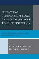9781498504379-149850437X-Promoting Global Competence and Social Justice in Teacher Education: Successes and Challenges within Local and International Contexts