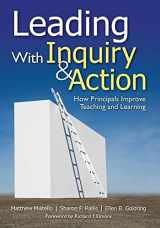 9781412964142-1412964148-Leading With Inquiry and Action: How Principals Improve Teaching and Learning