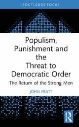 9781032202457-1032202459-Populism, Punishment and the Threat to Democratic Order (Routledge Studies in Crime and Society)
