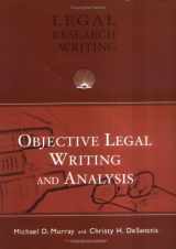 9781587789762-1587789760-Objective Legal Writing and Analysis (University Casebook Series)