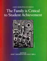 9780934460415-0934460418-A New Generation of Evidence: The Family Is Critical to Student Achievement