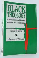 9780883447734-0883447738-Black Theology: A Documentary History [Volume Two: 1980-1992]