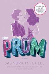 9781984837547-1984837540-The Prom: A Novel Based on the Hit Broadway Musical