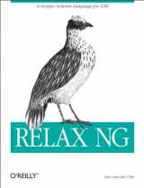 9780596004217-0596004214-RELAX NG: A Simpler Schema Language for XML