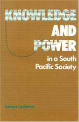 9780874743579-0874743575-Knowledge and Power in a South Pacific Society (Smithsonian Series in Ethnographic Inquiry)