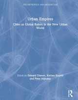 9781138601703-1138601705-Urban Empires: Cities as Global Rulers in the New Urban World (The Metropolis and Modern Life)