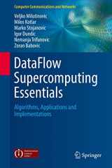 9783319661247-3319661248-DataFlow Supercomputing Essentials: Algorithms, Applications and Implementations (Computer Communications and Networks)