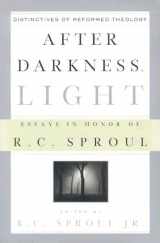 9780875527123-0875527124-After Darkness, Light: Distinctives of Reformed Theology
