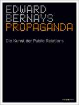 9783936086355-3936086354-Propaganda: Die Kunst der Public Relations