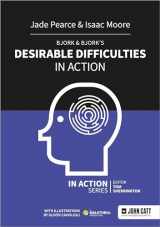 9781915261588-1915261589-Bjork & Bjork’s Desirable Difficulties in Action