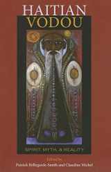 9780253347565-0253347564-Haitian Vodou: Spirit, Myth, and Reality