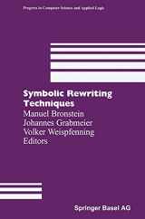 9783764359010-3764359013-Symbolic Rewriting Techniques (Progress in Computer Science and Applied Logic (PCS))