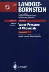 9783540410607-3540410600-Vapor Pressure and Antoine Constants for Nitrogen Containing Organic Compounds (Landolt-Börnstein: Numerical Data and Functional Relationships in Science and Technology - New Series, 20C)