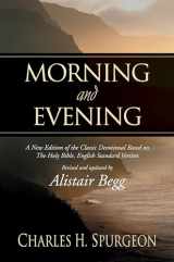 9781581344660-158134466X-Morning and Evening: A New Edition of the Classic Devotional Based on The Holy Bible, English Standard Version