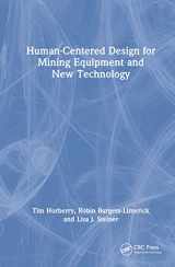 9781138095144-1138095141-Human-Centered Design for Mining Equipment and New Technology (Human Factors in Mining)